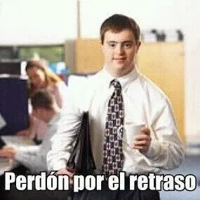 perdon-por-el-retraso.jpg