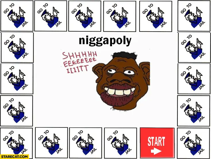 niggapoly-monopoly-go-to-jail-shhheeeeiiitt.jpg