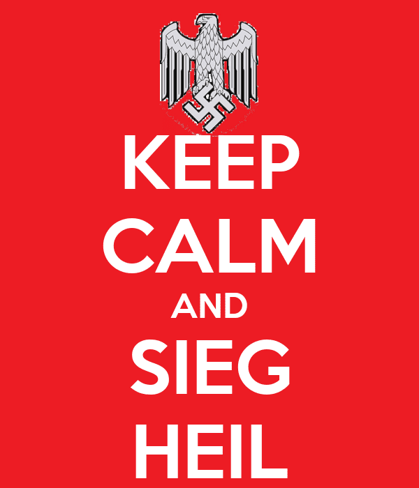 keep-calm-and-sieg-heil-12.png